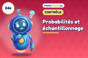 Contrôle de maths 2de : Probabilités et échantillonnage