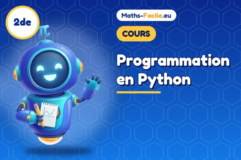 Cours de maths 2de : Programmation en Python