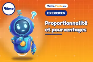 Exercices de maths 4ème : Proportionnalité et pourcentages