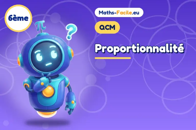 QCM de maths 6ème : Proportionnalité