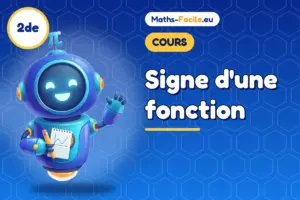 Cours de maths 2de : Signe d&rsquo;une fonction