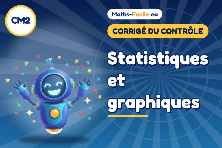 Corrigé du contrôle de maths CM2 : corrigé du contrôle de maths CM2