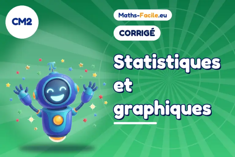 Corrigé des exercices de maths CM2 : corrigé des exercices de maths CM2