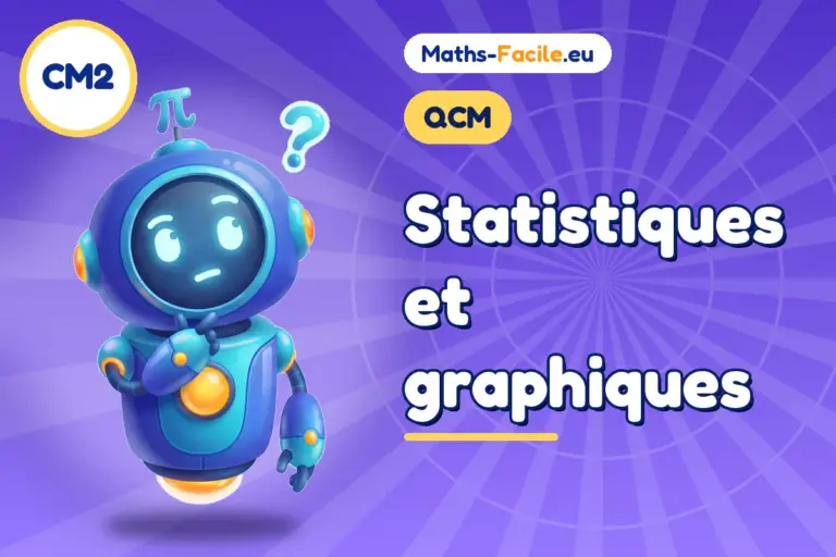 QCM de maths CM2 : QCM de maths CM2