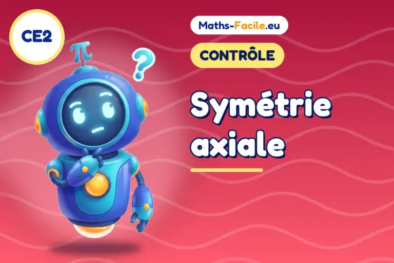 Contrôle de maths CE2 : contrôle de maths CE2