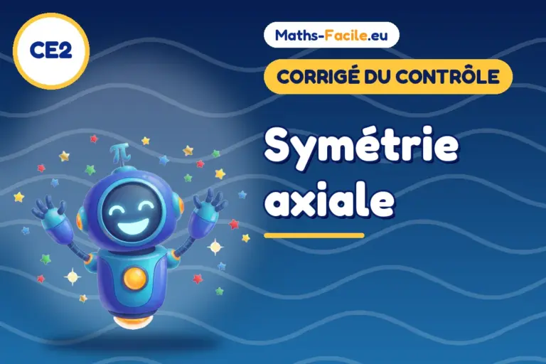 Corrigé du contrôle de maths CE2 : corrigé du contrôle de maths CE2