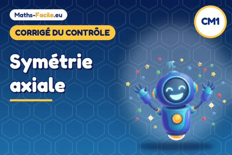 Corrigé du contrôle de maths CM1 : corrigé du contrôle de maths CM1