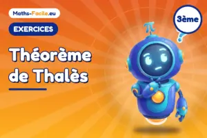 Exercices de maths 3ème : Théorème de Thalès