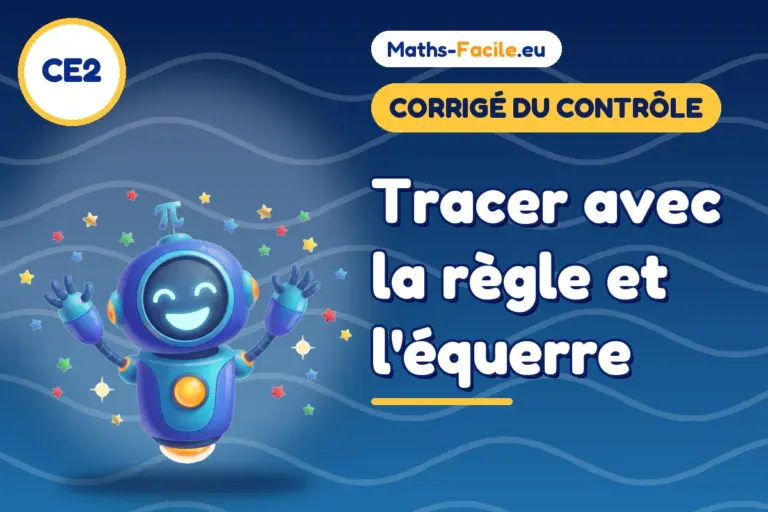 Corrigé du contrôle de maths CE2 : corrigé du contrôle de maths CE2