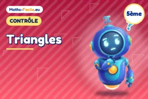 Contrôle de maths 5ème : Triangles