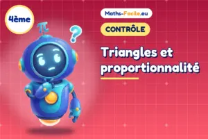 Contrôle de maths 4ème : Triangles et proportionnalité