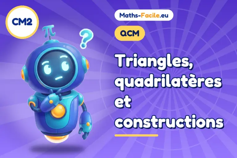 QCM de maths CM2 : QCM de maths CM2