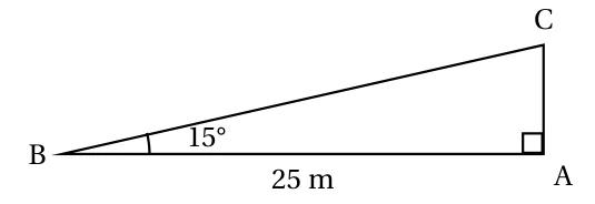 Triangle ABC rectangle en A avec AB = 25 m et un angle de 15 degrés en B